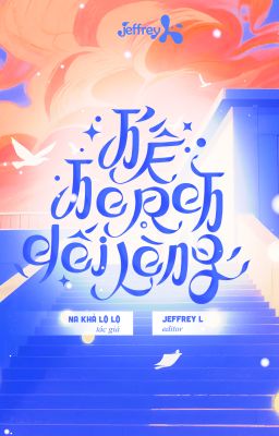 [ĐM/Edit/Hoàn] Kế Hoạch Dối Lòng - Na Khả Lộ Lộ