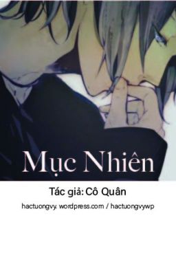 [ĐM | Edited] Mục Nhiên - Cô Quân