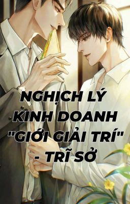 [ĐM] NGHỊCH LÝ KINH DOANH 