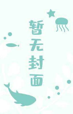 [ĐM/OG] Anh bot tệ bạc và 213 lần xuyên không của mình - Thiết Mã Đương Lang