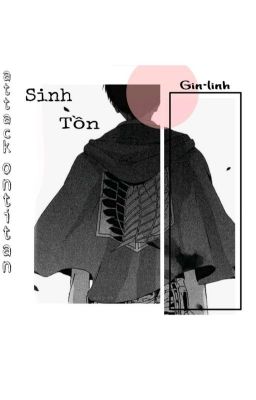 |Đn AOT|•Sinh Tồn (Phần1)