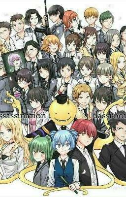 (ĐN Assassination Classroom) Mình...Xuyên không rồi ?__P1