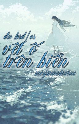 [đn bsd | os] vết ố trên biển.