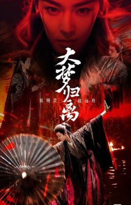 //Đn Đại Mộng Quy Ly + Vân Chi Vũ// ĐỊA LÃO THIÊN HOANG