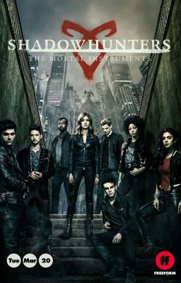 [ĐN Shadowhunters] Tình Yêu Của Bóng Đêm 