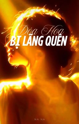Đóa Hoa Bị Lãng Quên