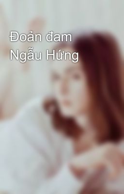 Đoản đam Ngẫu Hứng