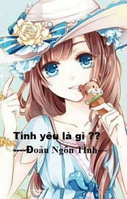 Đoản ngắn về tình yêu