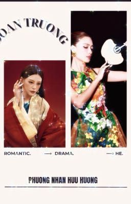 ĐOẠN TRƯỜNG ( Ái Phương x Bùi Lan Hương )