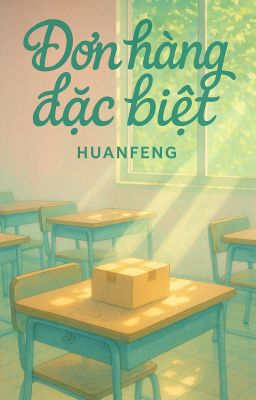Đơn Hàng Đặc Biệt