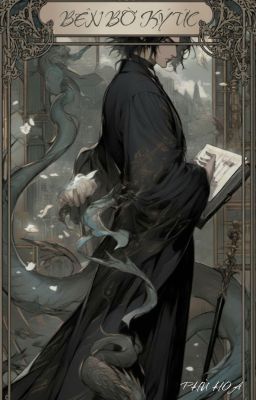 ⟪Đồng Nhân Harry Potter⟫ BÊN BỜ KÝ ỨC