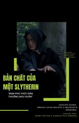 ⌈ Đồng Nhân HP ⌋ Bản Chất Của Một Slytherin