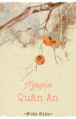 [Đồng nhân] Nguyện quân an