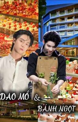 [DooGem] Dao Mổ và Bánh Ngọt