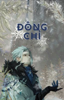 [Dottore/Zandik] Đông chí