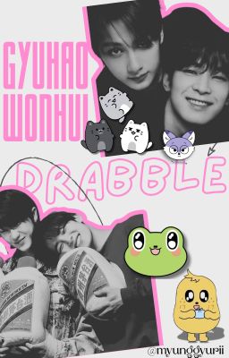 [DRABBLE] Gyuhao | Wonhui