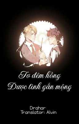 Drahar • Tơ Đêm Hồng - Dược Tình Gắn Mộng 
