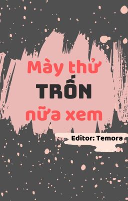 [DROP] (Edit) MÀY THỬ TRỐN NỮA XEM - KIM NHÀN