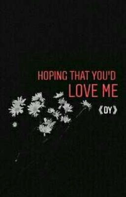 |DROP| [Longfic]《BaeHwi | NielHwi》HOPING THAT YOU'D LOVE ME 