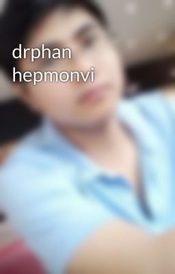 drphan hepmonvi