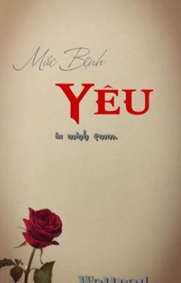 [Edit-Bhtt-Xuyên nhanh] Mắc Bệnh Yêu - Ma Thự Tiểu Thư