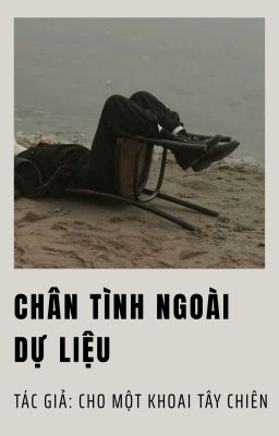 [EDIT] Chân tình ngoài dự liệu
