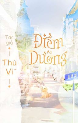 [Edit] Điềm Dưỡng