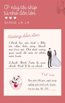 [Edit - Hoàn] CP Này Tôi Ship Từ Nhỏ Đến Lớn - Giang La La