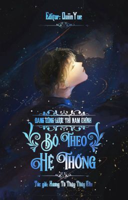 [EDIT/HOÀN] 💞 ĐANG CÔNG LƯỢC THÌ NAM CHÍNH BỎ THEO HỆ THỐNG