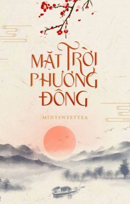 [Edit][Shortfic | Markhyuck] Mặt Trời Phương Đông (Hoàn)