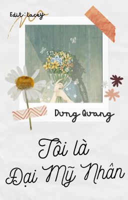 [EDIT] Tôi Là Đại Mỹ Nhân - Dung Quang