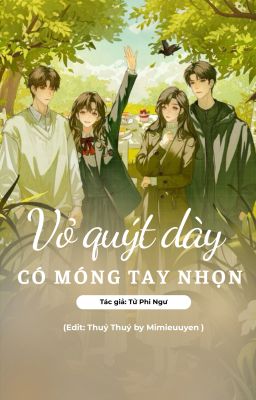 [EDIT] VỎ QUÝT DÀY CÓ MÓNG TAY NHỌN
