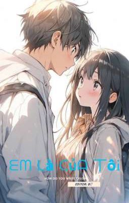 Em Chỉ Là Của Tôi