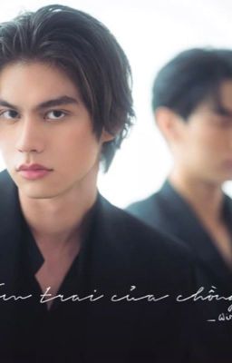 Em trai của chồng [brightwin fanfic]