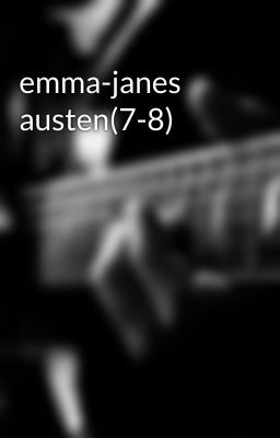 emma-janes austen(7-8)