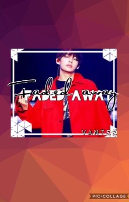 Faded Away |minv|