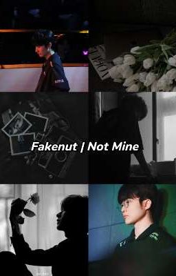 FAKENUT | Not Mine