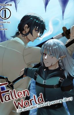 Fallen World - An another world diary (Bản mới)
