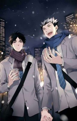 Fanfic BokuAka: Dù Là Bao Nhiêu Năm Đi Nữa Vẫn Yêu Anh 