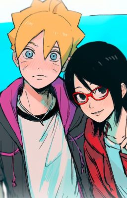 ( Fanfic Boruto) Boruto đường tới tương lai ) [ borusara]