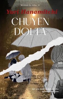 (Fanfic) Chuyện đôi ta [Yuri Hanamitchi]