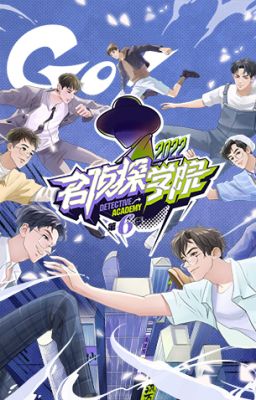 [Fanfic CV] Học viện trinh thám