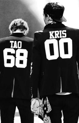 [FANFIC/KRISTAO] Tôi Gửi Thanh Xuân Cho Người Không Đợi