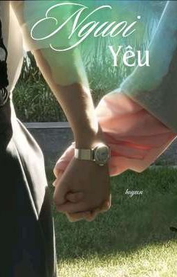 Fanfic Ninh Du: <Người Yêu>