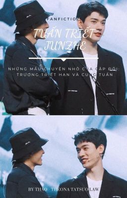 Fanfic Tuấn Triết/Junzhe