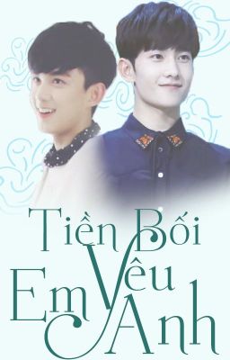 [Fanfic] [YangLei] - Tiền Bối, Em Yêu Anh