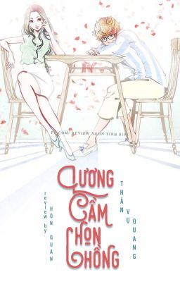 (FULL) Lương Cầm Chọn Chồng- Thần Vụ Quang