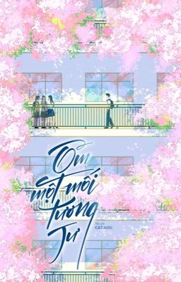 [Full] Ôm Một Mối Tương Tư