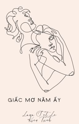 Giấc Mơ Năm Ấy