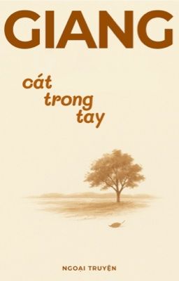 GIANG : Cát Trong Tay